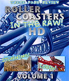 Roller Coasters in the Raw HD Volume 1