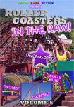 Roller Coasters in the RAW Volume 5 DVD