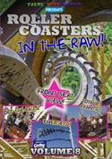 Roller Coasters in the RAW Volume 8 DVD