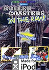 Download Roller Coasters in the Raw Volume 2 - WOOD!