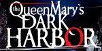 Queen Mary's Dark Harbor