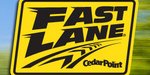 Cedar Point Fast Lane details