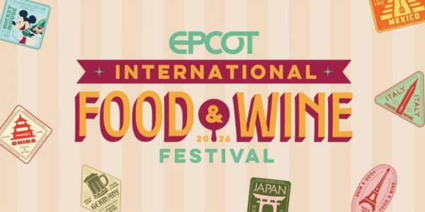 News About Epcot's International Food & Wine Festival 2026!
